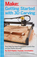 Make: Getting Started with 3D Carving - PDF