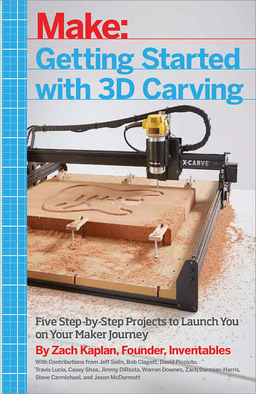 Make: Getting Started with 3D Carving - PDF