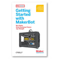 Make: Getting Started with MakerBot - PDF