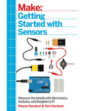 Make: Getting Started with Sensors