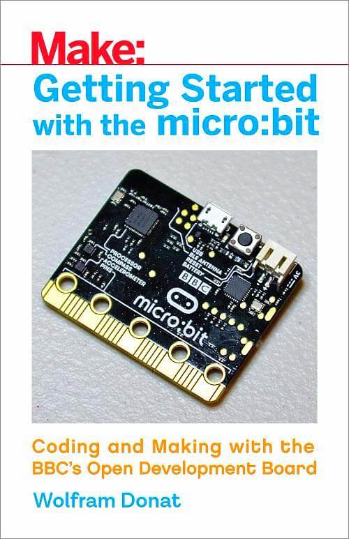 Make: Getting Started with micro:bit