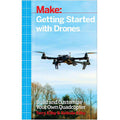 Make: Getting Started with Drones