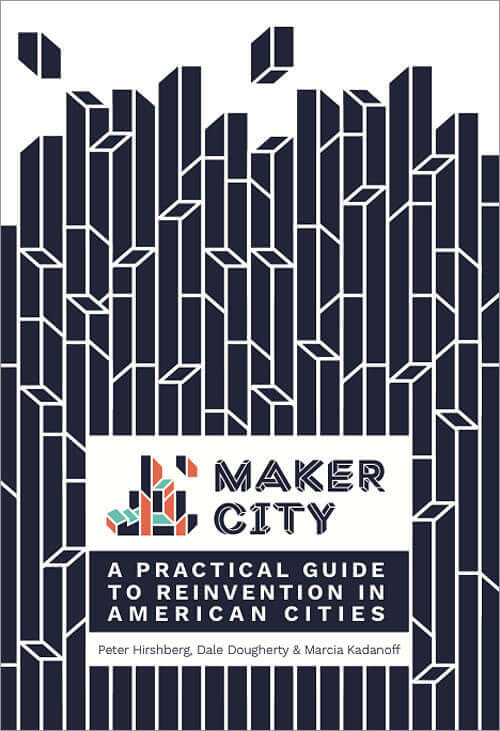 Make: Maker City