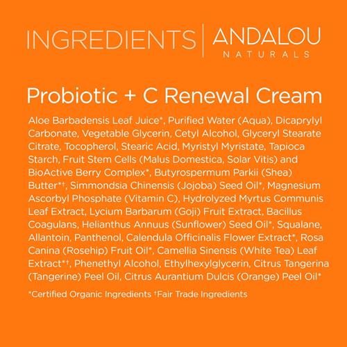 Andalou Naturals Probiotic + C Renewal Cream, Probiotic Plus C, Complexion Enhancing Face Moisturizer, Helps Promote Firmer Skin & More Even Skin Tone, Lightweight Hydrating Facial Moisturizer, 1